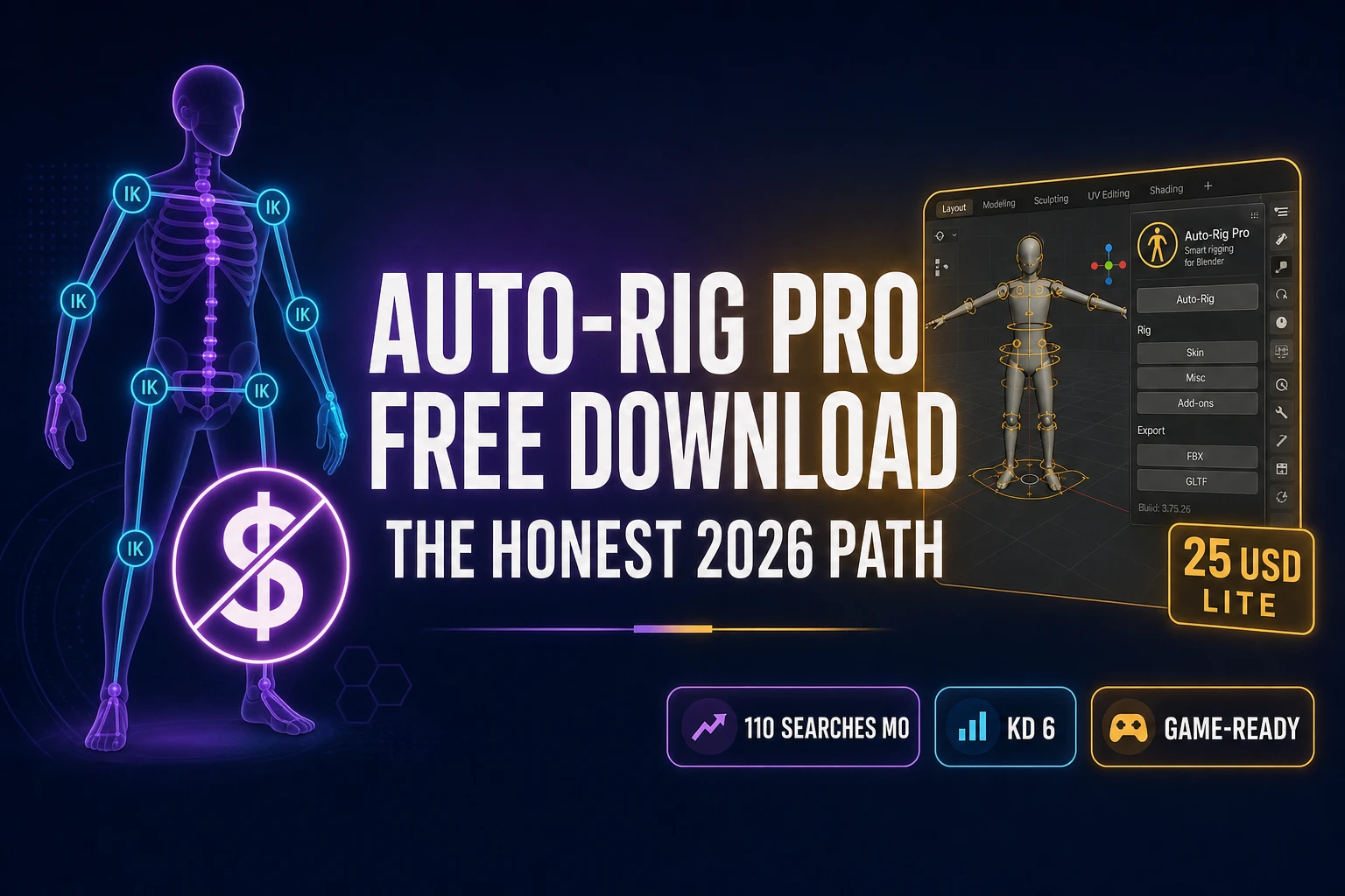 Auto-Rig Pro Free Download (The Honest 2026 Path)